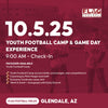 Arizona Cardinals 10/5 Youth Football Camp & Game Day Experience